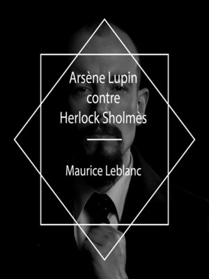 cover image of Arsène Lupin contre Herlock Sholmès